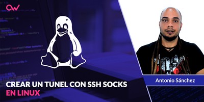 Crear un tunel con SSH Socks
