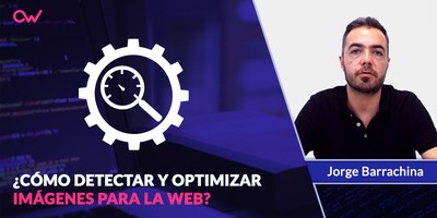 Cómo detectar y optimizar imágenes para la Web