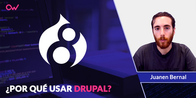 Por qué usar Drupal