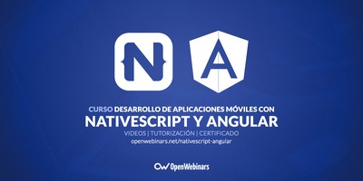 Curso de desarrollo de aplicaciones móviles con NativeScript y Angular