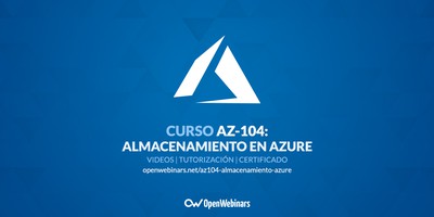 Curso AZ-104 Parte 7: Almacenamiento en Azure