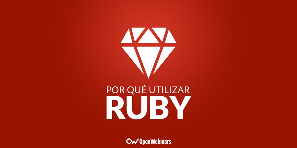 Por qué utilizar Ruby