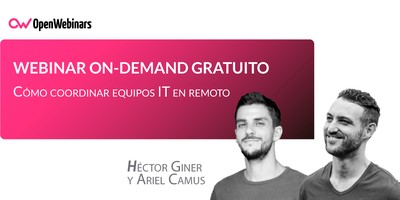 Cómo gestionar equipos técnicos en remoto durante la crisis del COVID-19