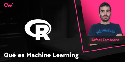 Qué es el Machine Learning y cómo funciona