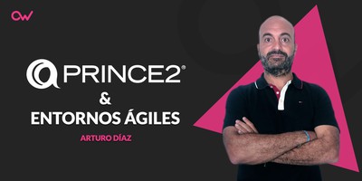 Adaptación de la metodología PRINCE2 en entornos ágiles