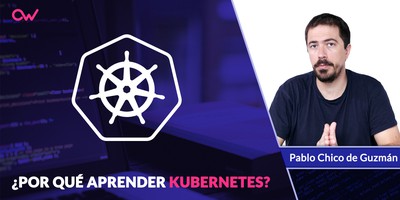 Por qué usar Kubernetes