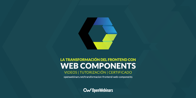 La transformación del frontend con Web Components