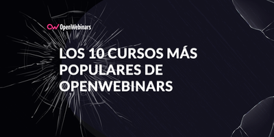 Los 10 cursos más populares de OpenWebinars