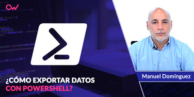 Cómo exportar datos con PowerShell