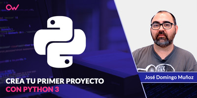 Videotutorial: Primer proyecto en Python 3