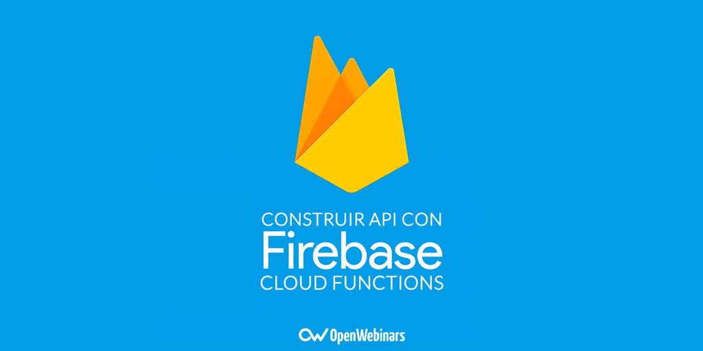 Construir API con Firebase Cloud functions