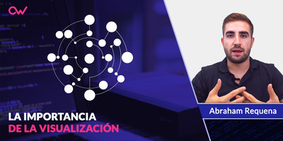 Big Data: La importancia de la visualización