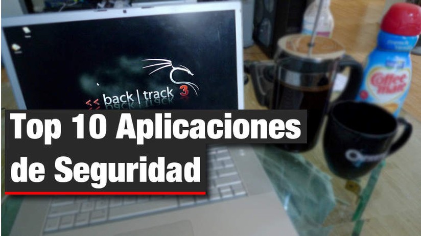 Top 10 Aplicaciones de Seguridad