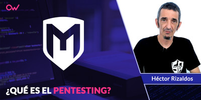 Qué es el Pentesting