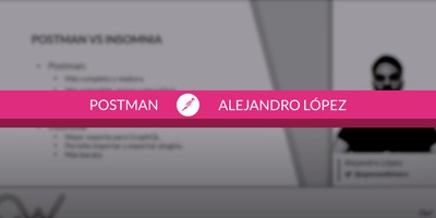 Ventajas de Postman sobre otros entornos similares