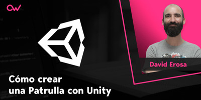 Cómo crear una Patrulla con Unity