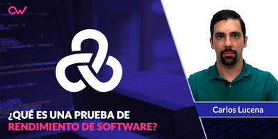 Qué es una prueba de rendimiento de Software