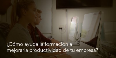 ¿Cómo ayuda la formación a mejorar la productividad de tu empresa?