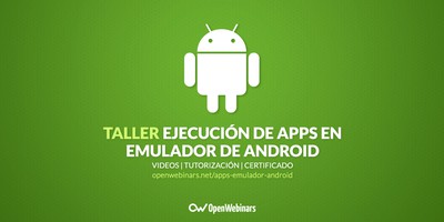 Ejecución de aplicaciones en un emulador de Android
