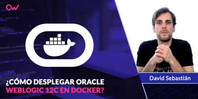 Desplegar el contenedor de Weblogic 12C