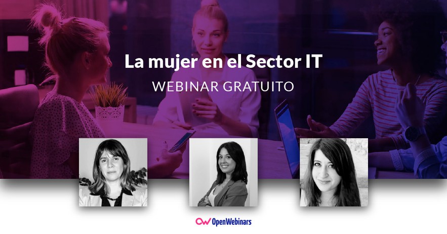 Webinar: La Mujer en el Sector IT