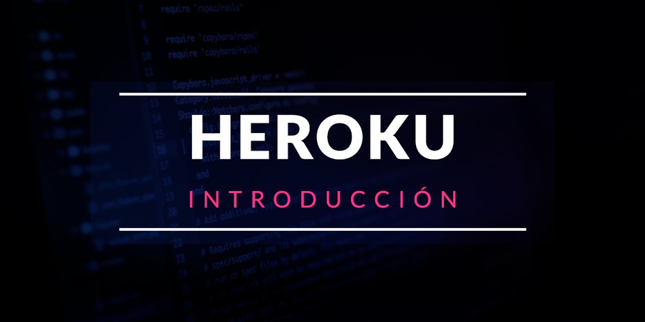 Introducción a Heroku