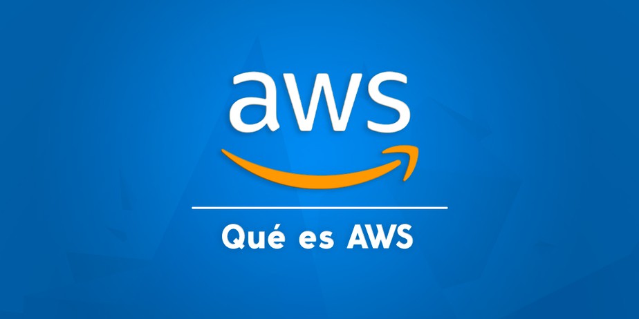 Qué es AWS (Amazon Web Services)