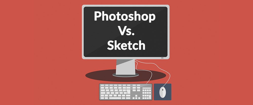 Sketch vs Photoshop