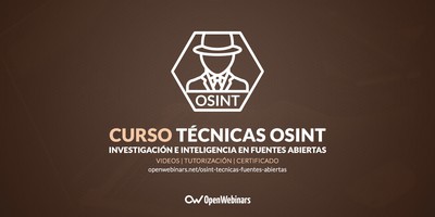 Curso OSINT: Técnicas de investigación e inteligencia en fuentes abiertas