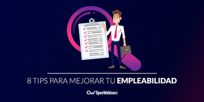 Las 8 tips para mejorar tu empleabilidad en el sector IT