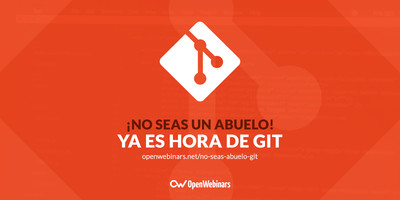 ¡No seas un abuelo! Ya es hora de Git