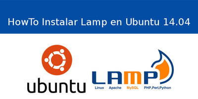 Cómo instalar Linux, Apache, MySQL y PHP (LAMP) en Ubuntu 14.04
