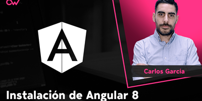Instalación de Angular 8 y requisitos necesarios