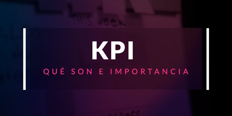 Qué son los KPI y por qué son importantes en una empresa IT