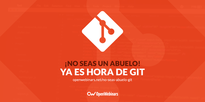 ¡No seas un abuelo! Ya es hora de Git