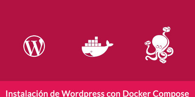 Instalación de WordPress con Docker Compose