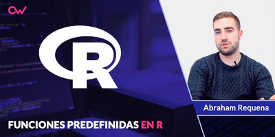 Conoce las funciones predefinidas en R más usadas