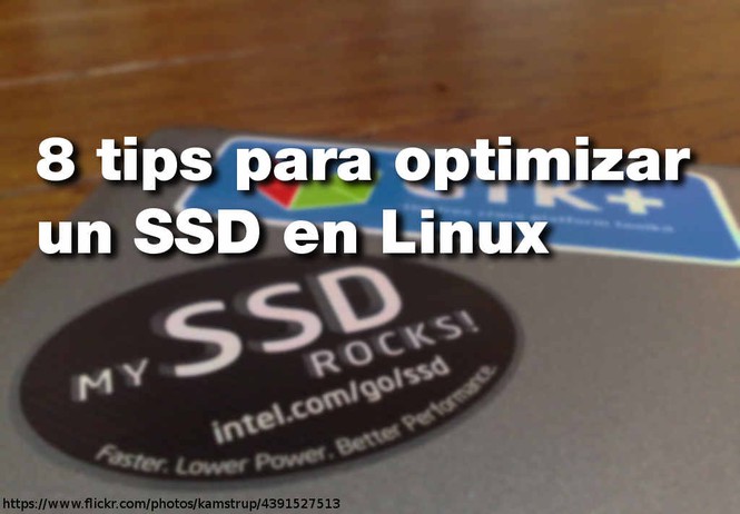 8 tips para optimizar un SSD en Linux