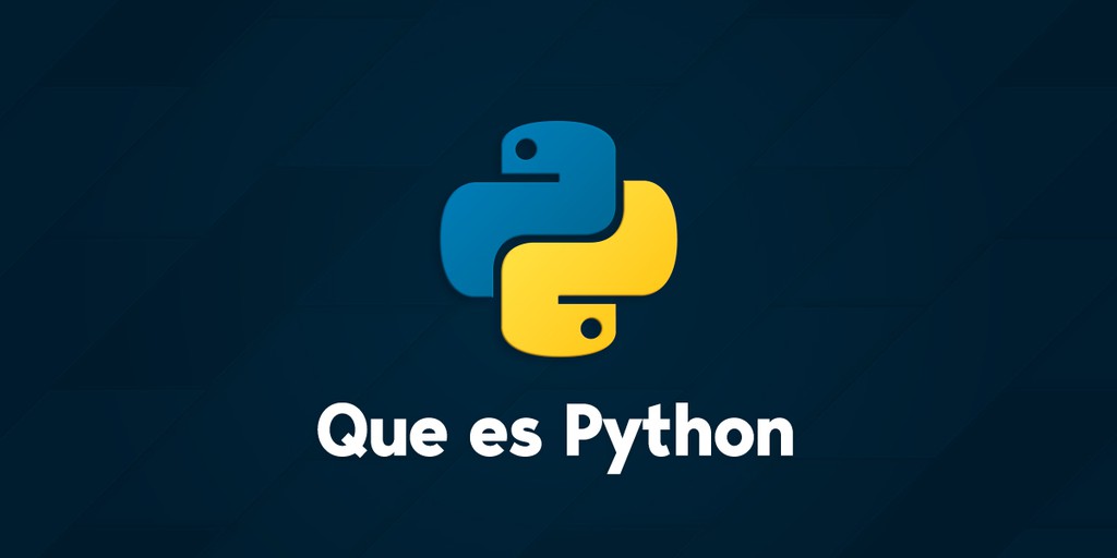 Qué es Python: Características, evolución y futuro
