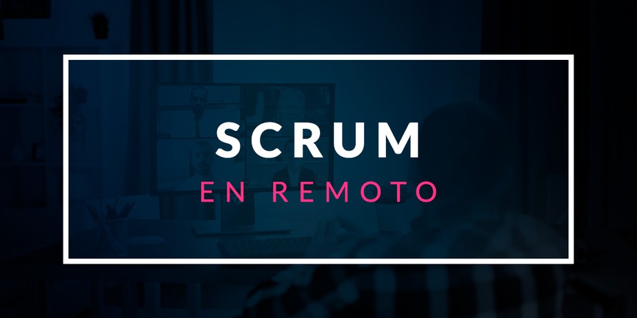 Scrum en remoto