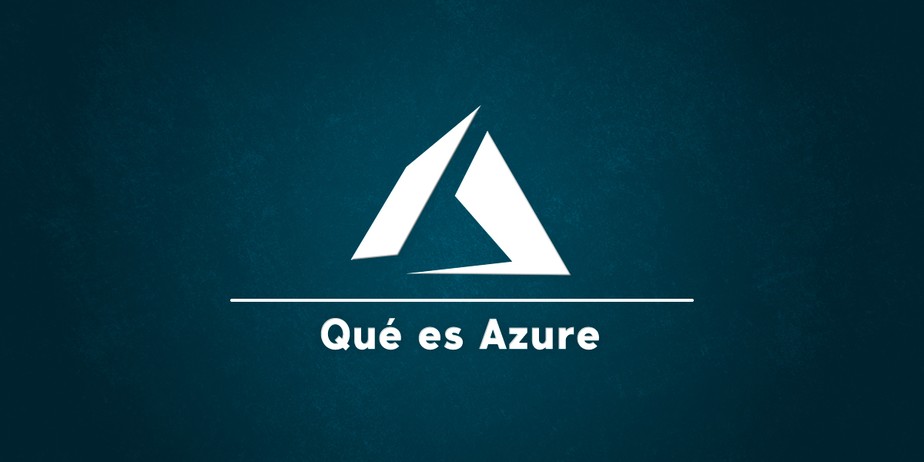 Qué es Azure