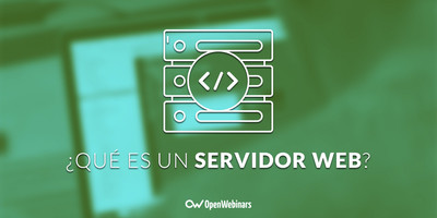¿Qué es un servidor web?