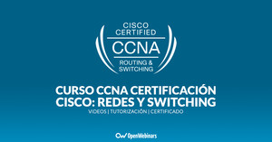 Curso de CCNA Certificación Cisco: Redes y Switching