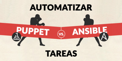 Automatizar tareas con Ansible, Chef y Puppet