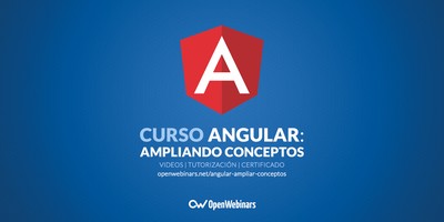 Curso de Angular: Ampliando conceptos