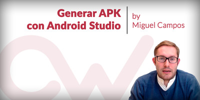 Generar apk con Android Studio paso a paso