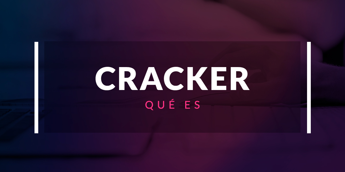 Qué es un cracker