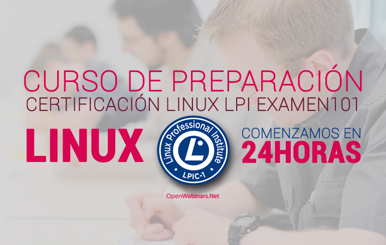 En 24 horas empezamos a prepararte para la Certificación LPIC-101