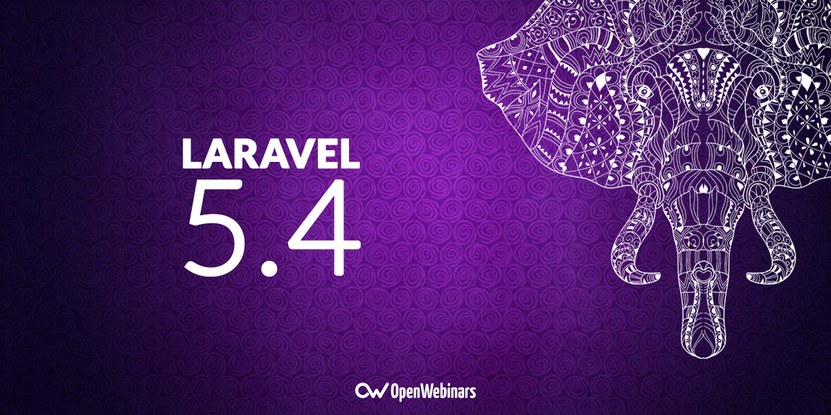 Laravel 5.4 es ya una realidad