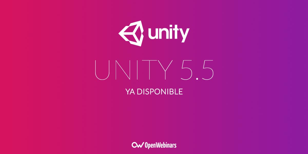 Unity 5.5 ya está disponible